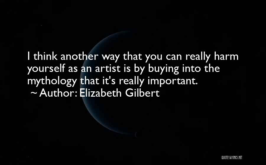 Elizabeth Gilbert Quotes 390120