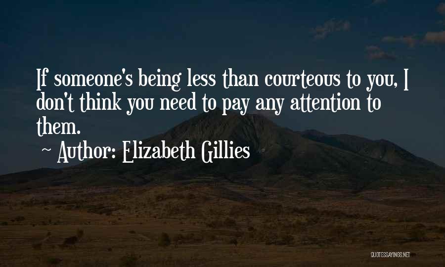 Elizabeth Gillies Quotes 1540244