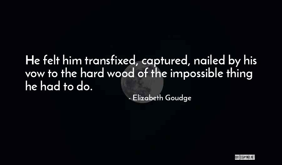 Elizabeth Goudge Quotes 1570588