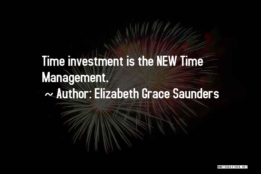 Elizabeth Grace Saunders Quotes 1538004