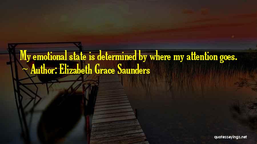 Elizabeth Grace Saunders Quotes 1596069