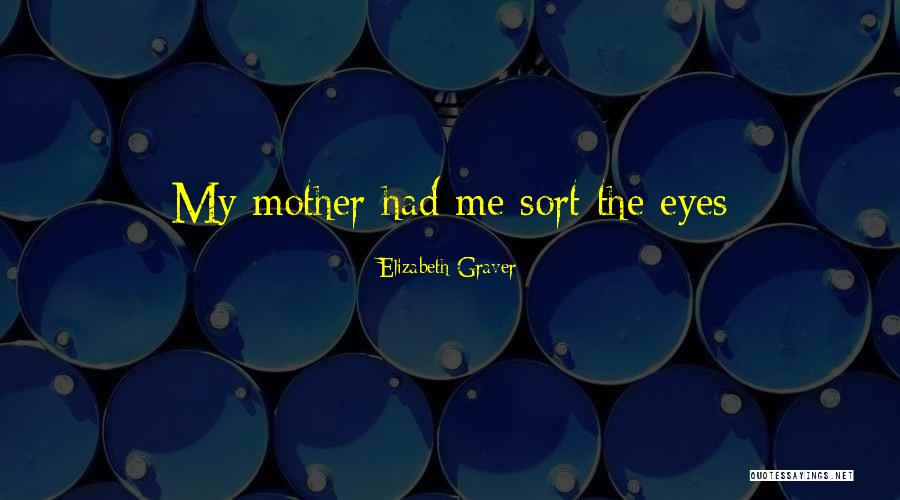 Elizabeth Graver Quotes 1668778 Elizabeth Graver Quotes 1668778