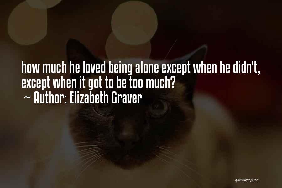 Elizabeth Graver Quotes 648453