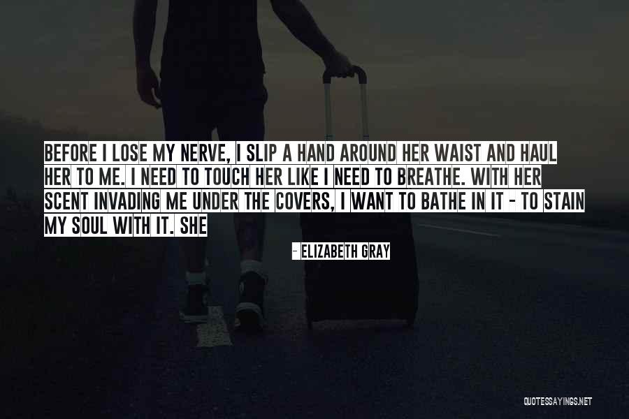Elizabeth Gray Quotes 239902