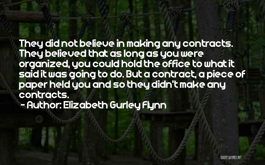 Elizabeth Gurley Flynn Quotes 2077450