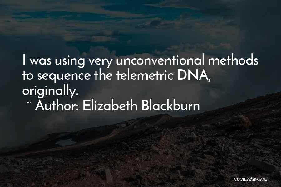 Elizabeth H Blackburn Quotes By Elizabeth Blackburn