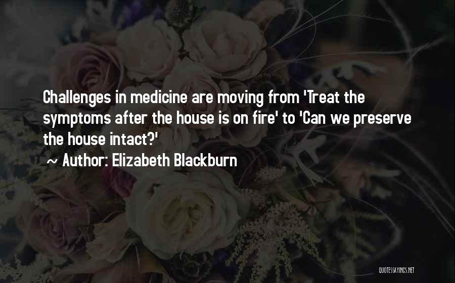 Elizabeth H Blackburn Quotes By Elizabeth Blackburn