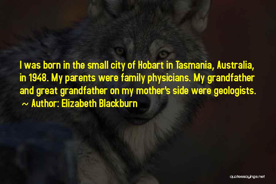 Elizabeth H Blackburn Quotes By Elizabeth Blackburn