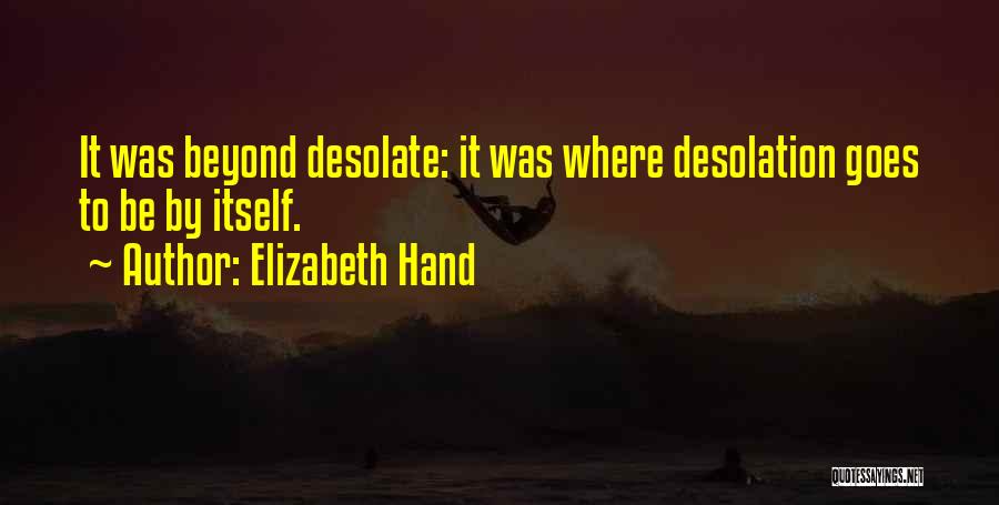 Elizabeth Hand Quotes 1022602