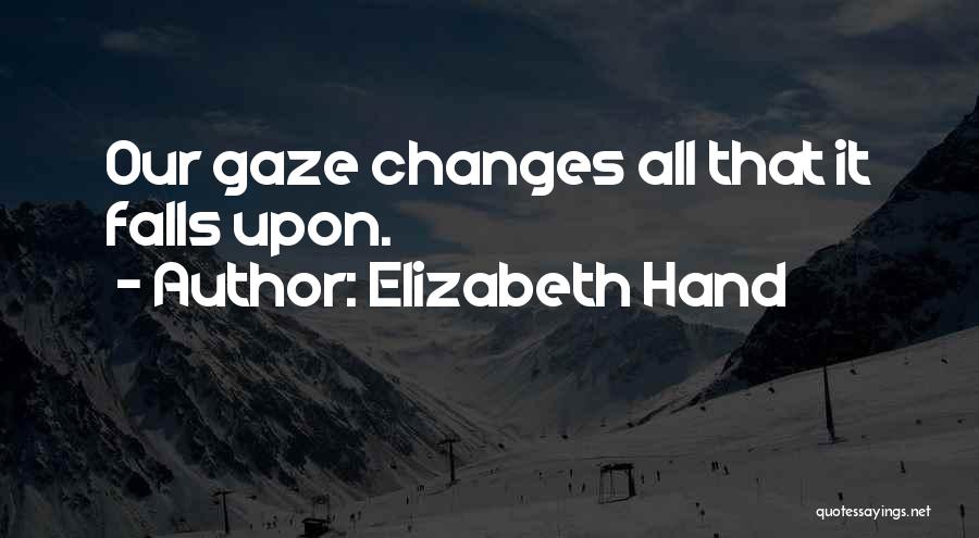 Elizabeth Hand Quotes 242247