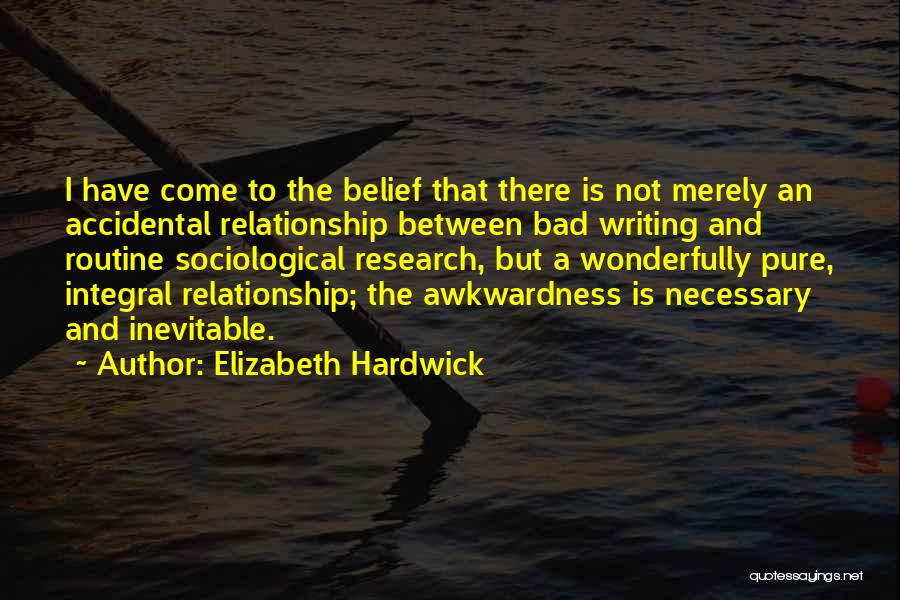 Elizabeth Hardwick Quotes 156311