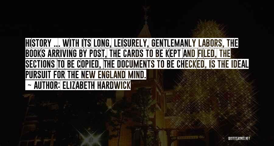 Elizabeth Hardwick Quotes 1681162