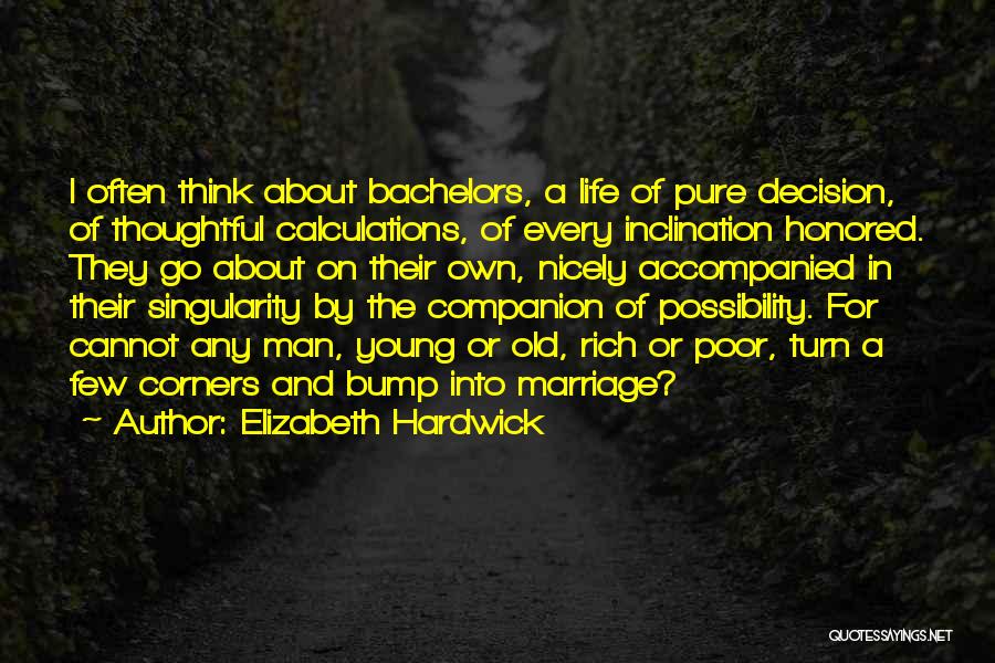 Elizabeth Hardwick Quotes 1835461