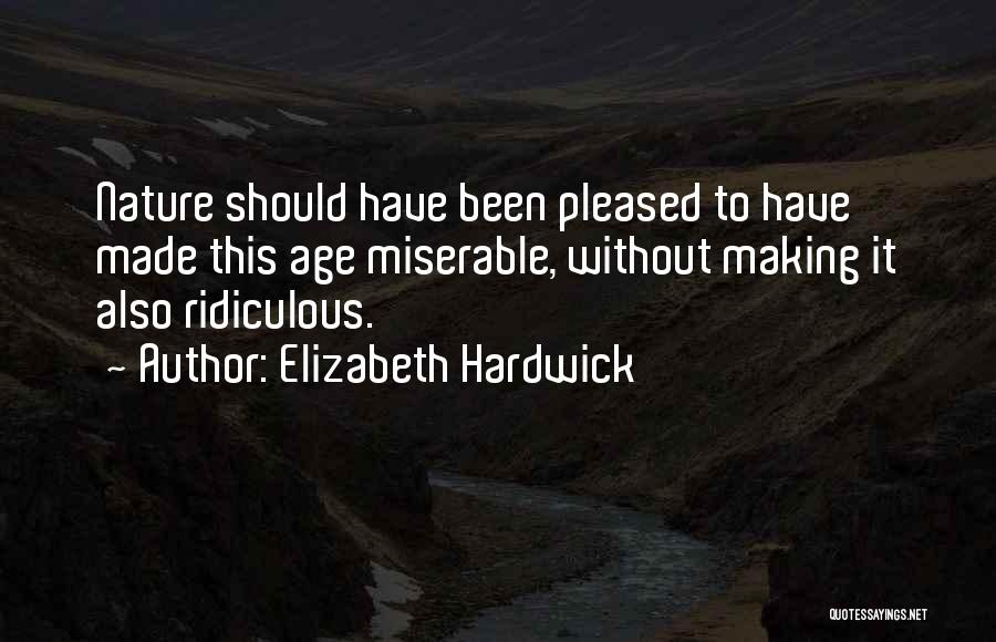 Elizabeth Hardwick Quotes 209120