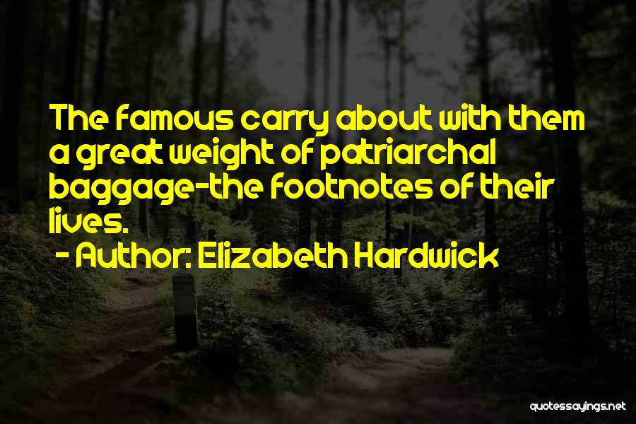Elizabeth Hardwick Quotes 539093