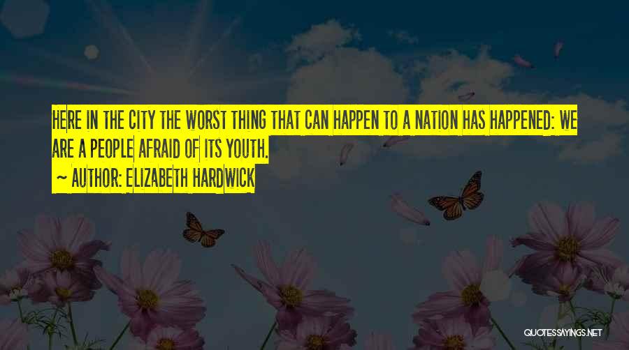 Elizabeth Hardwick Quotes 588237