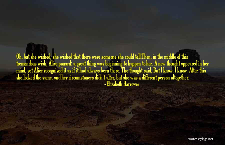 Elizabeth Harrower Quotes 1512437