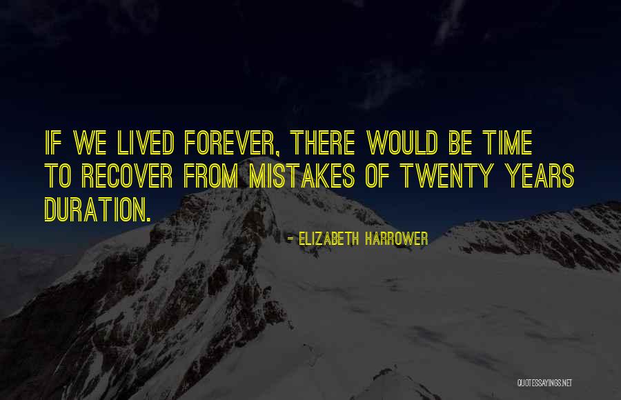 Elizabeth Harrower Quotes 1734207