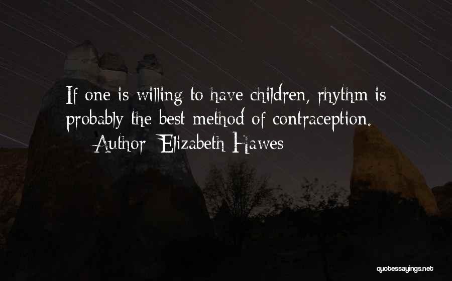 Elizabeth Hawes Quotes 1284865