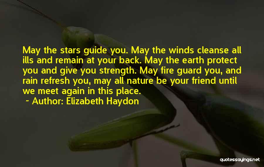 Elizabeth Haydon Quotes 1181072
