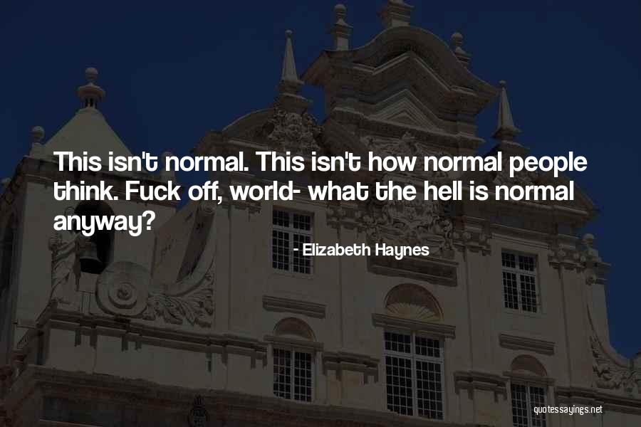 Elizabeth Haynes Quotes 1979977