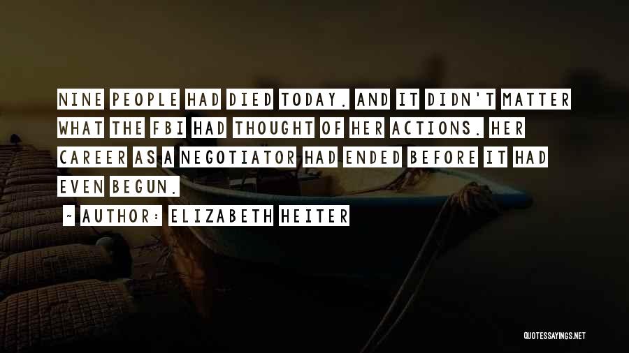 Elizabeth Heiter Quotes 1311834