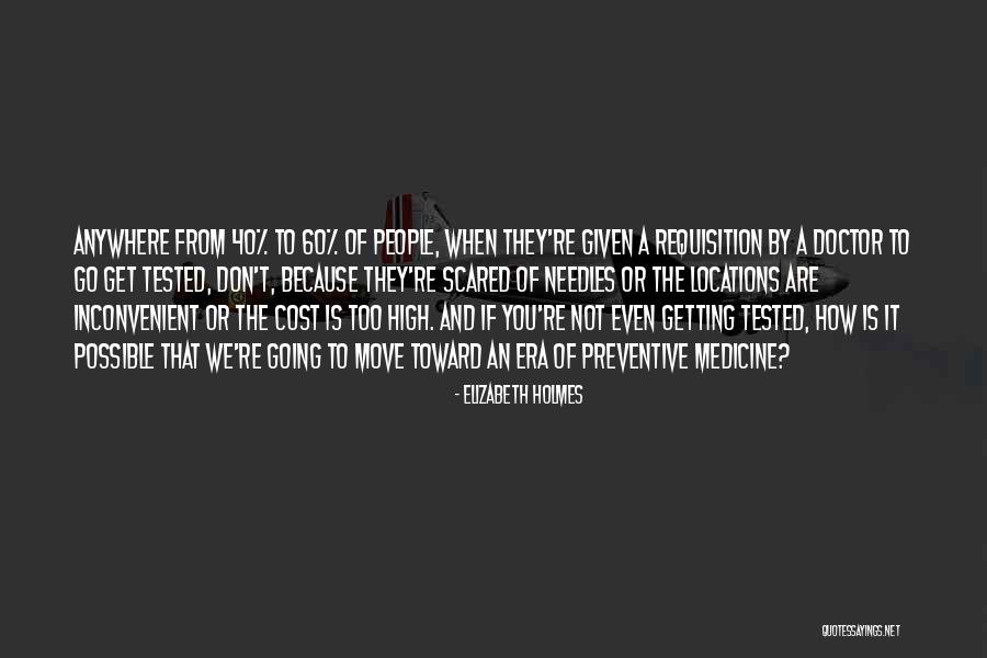Elizabeth Holmes Quotes 1103770 Elizabeth Holmes Quotes 1103770
