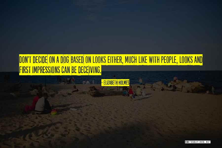 Elizabeth Holmes Quotes 1578227 Elizabeth Holmes Quotes 1578227