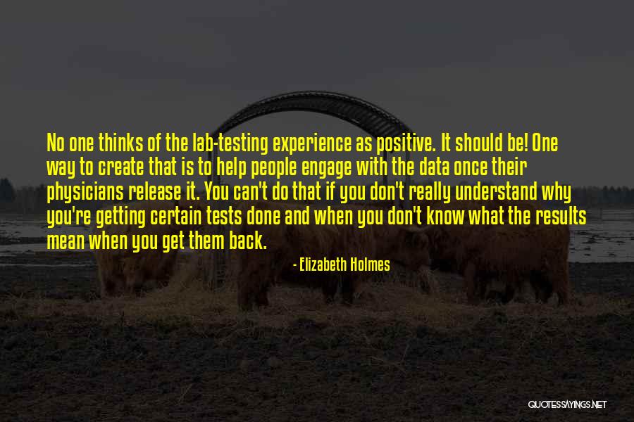 Elizabeth Holmes Quotes 933201