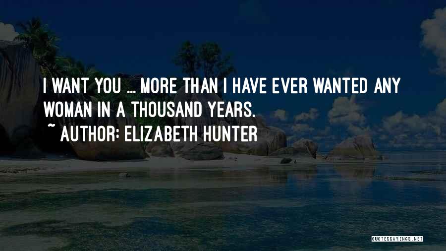 Elizabeth Hunter Quotes 1162171