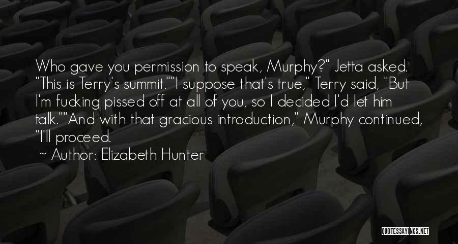 Elizabeth Hunter Quotes 116507