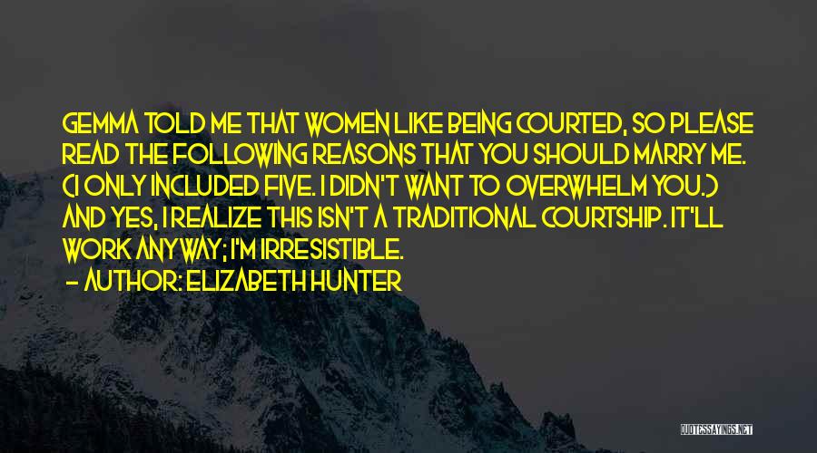 Elizabeth Hunter Quotes 1282842