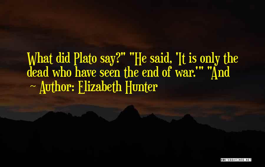 Elizabeth Hunter Quotes 1470118