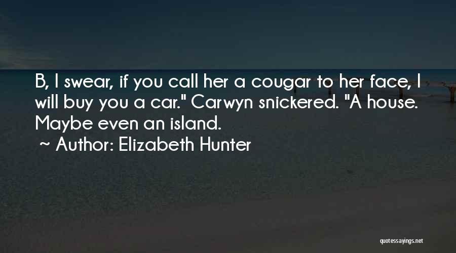 Elizabeth Hunter Quotes 227043