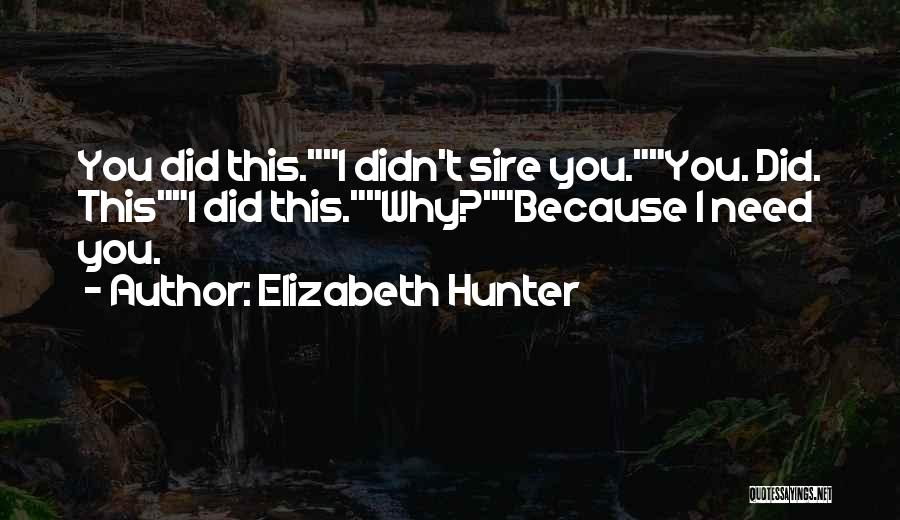 Elizabeth Hunter Quotes 784761