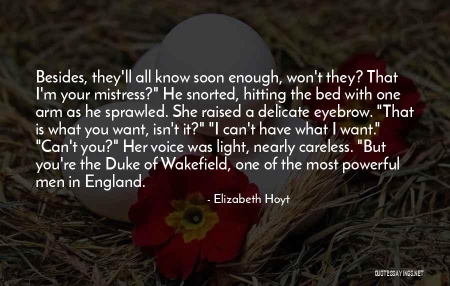 Elizabeth I Of England Quotes By Elizabeth Hoyt Elizabeth I Of England Quotes By Elizabeth Hoyt
