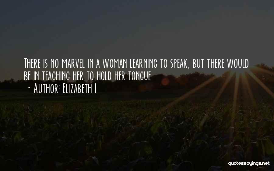 Elizabeth I Quotes 1404899