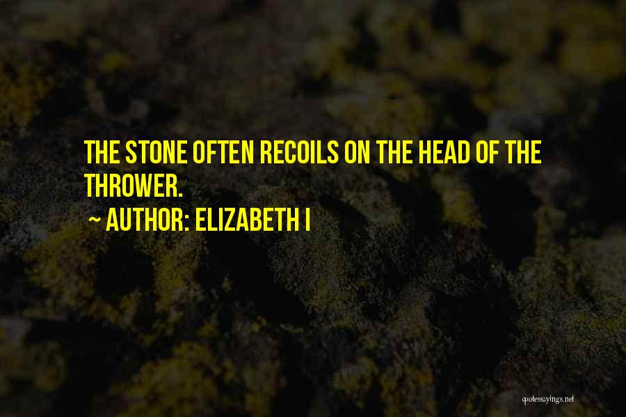Elizabeth I Quotes 1577124