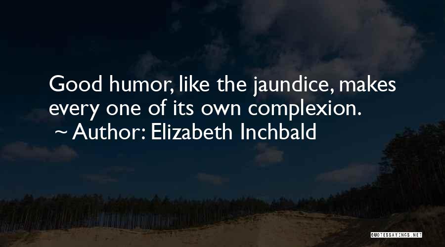 Elizabeth Inchbald Quotes 1849535
