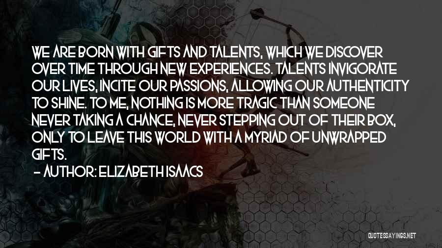 Elizabeth Isaacs Quotes 2256783