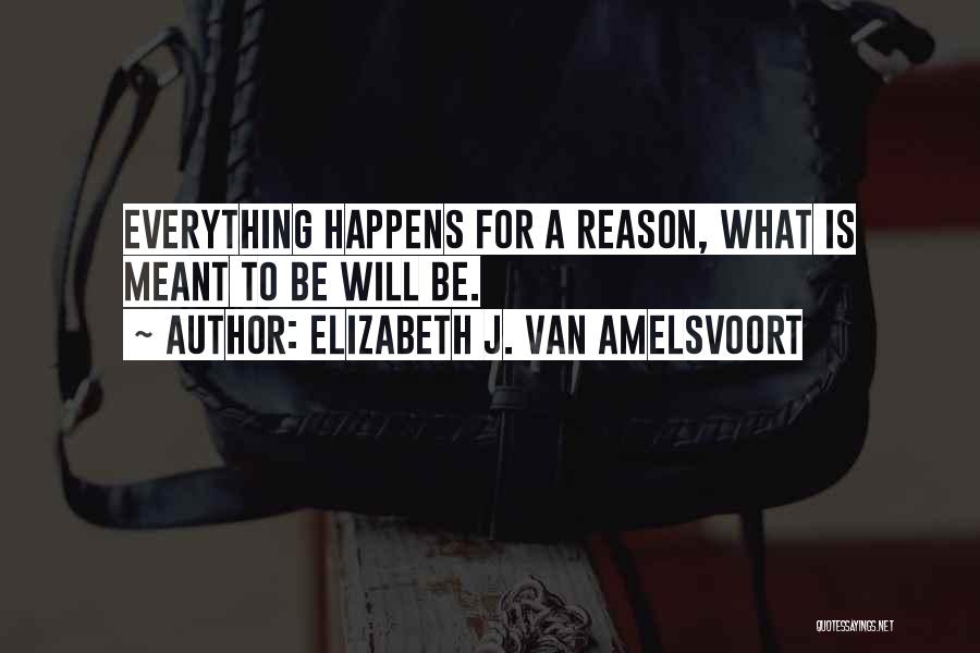 Elizabeth J. Van Amelsvoort Quotes 1363036