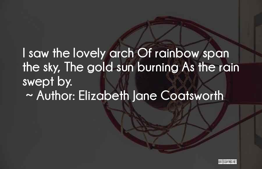Elizabeth Jane Coatsworth Quotes 1396809 Elizabeth Jane Coatsworth Quotes 1396809