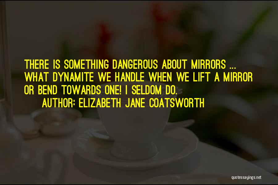 Elizabeth Jane Coatsworth Quotes 86724