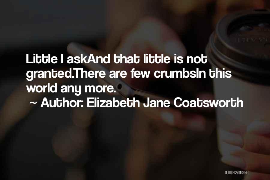 Elizabeth Jane Coatsworth Quotes 995853