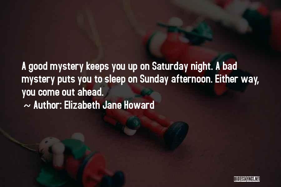 Elizabeth Jane Howard Quotes 1540672