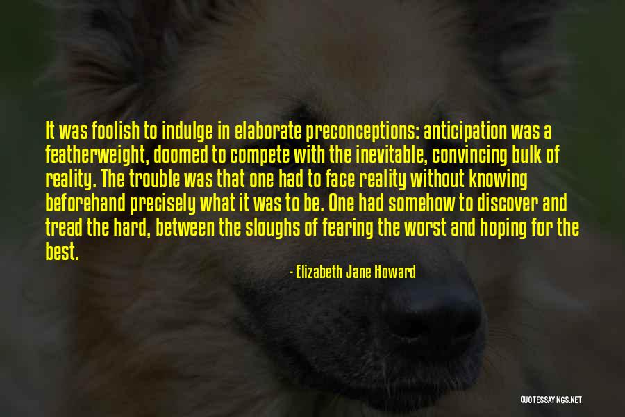 Elizabeth Jane Howard Quotes 1920509