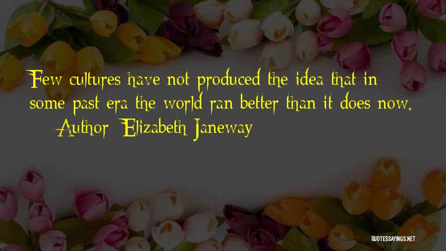 Elizabeth Janeway Quotes 1123267