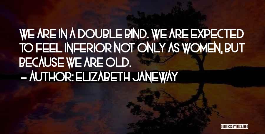 Elizabeth Janeway Quotes 1621628