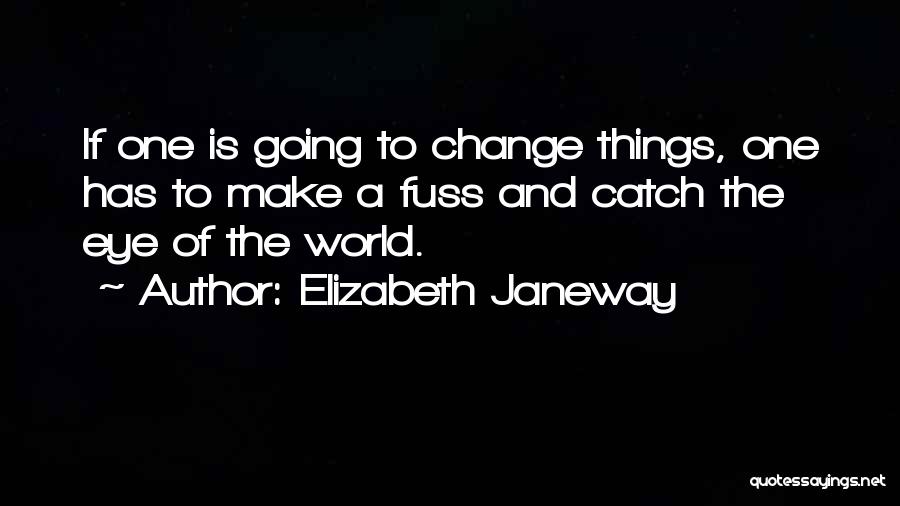 Elizabeth Janeway Quotes 1886360