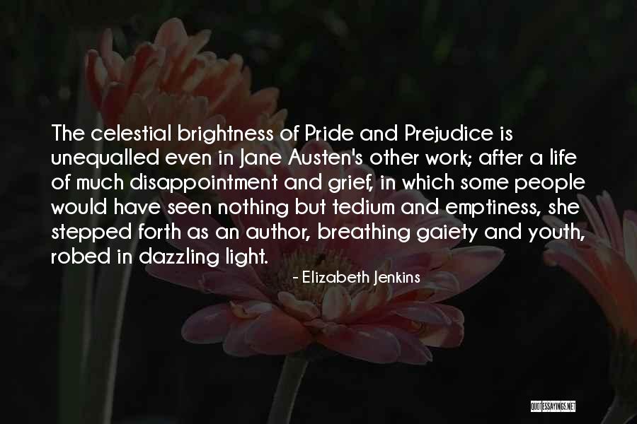 Elizabeth Jenkins Quotes 176838